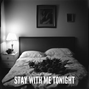 Stay With Me Tonight