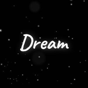 Dream (feat. ScyReza)