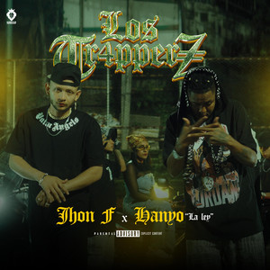 LOS TR4PPERZ (Explicit)