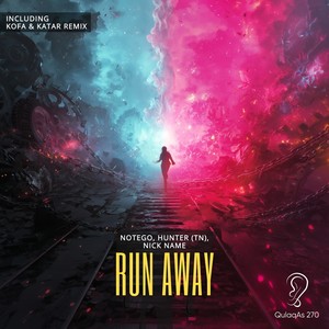 Run Away (KOFA, KATAR Remix Radio Edit)