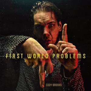 First World Problems (Explicit)