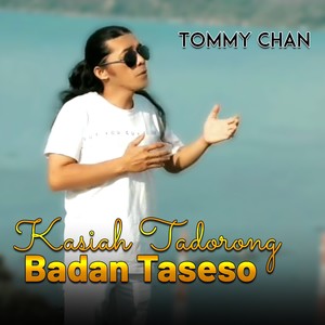 KASIAH TADORONG BADAN TASESO