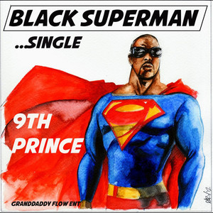 Black Superman (Explicit)