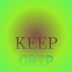Keep Grip