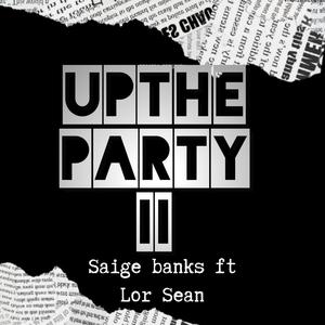 Up in the Party 2 (Explicit)