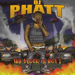 The Block Is Hot (Volume 2) [Explicit]