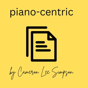 Piano-Centric