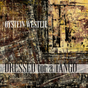 DRESSED for a TANGO (feat. Lea Westlie)