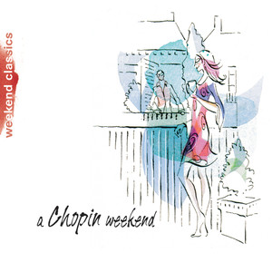 Chopin Weekend (肖邦的周末)