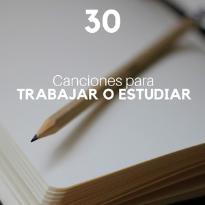 30 Canciones para Trabajar o Estudiar, Relajación para la Concentración, Poder del Cerebro, Cociente intelectual