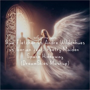 Space Hideaway (DreamSkies Mashup)
