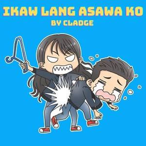 ikaw lang asawa ko