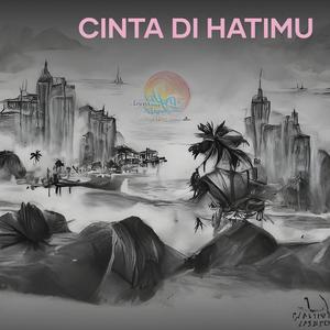 cinta di hatimu