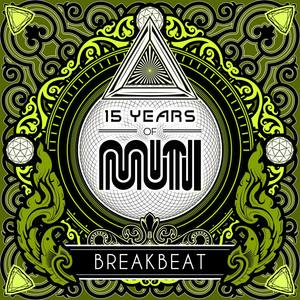 15 Years of Muti (Breakbeat)