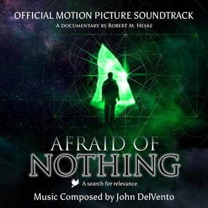 Afraid of Nothing (Original Motion Picture Soundtrack)