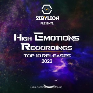 High Emotions Year Mix 2022, Pt. 2 (Mixed by Sibylion)