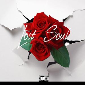 lost soul (Explicit)