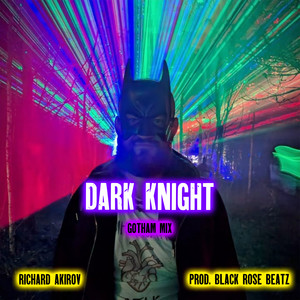 Dark Knight (GOTHAM MIX)
