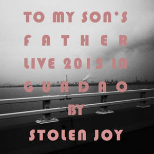 To My Son's Father(Live)