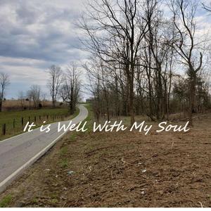 It is Well with My Soul