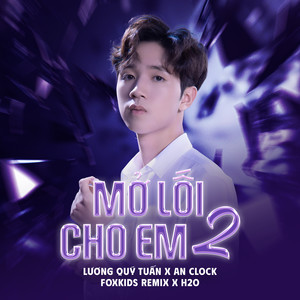 Mở Lối Cho Em 2 (Remix)