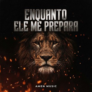 Enquanto Ele Me Prepara