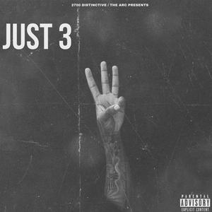 Just 3 (Explicit)