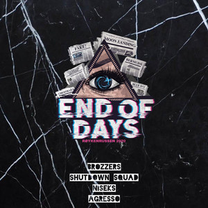 End of Days(Røykenrussen 2020) (Explicit)