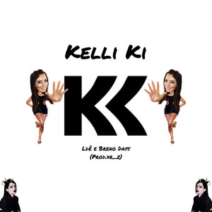 Kelli Ki (Explicit)