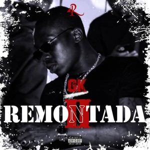 Remontada 2 (Explicit)