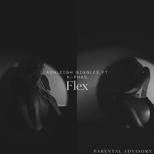 Flex (feat. K-Phas) [Explicit]