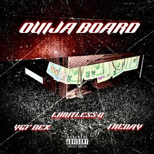 Ouija Board (Explicit)