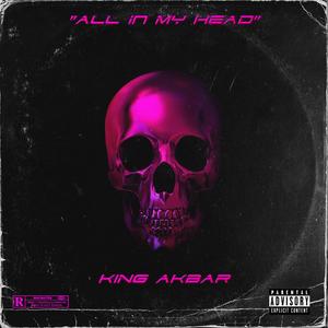 All In My Head (Explicit)