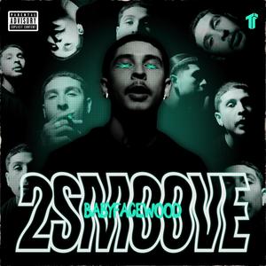 2Smoove (Explicit)