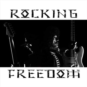 Rocking Freedom