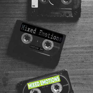 Mixed Emotions (Explicit)