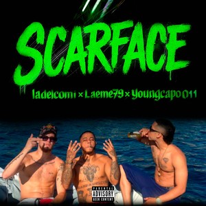 SCARFACE (Explicit)