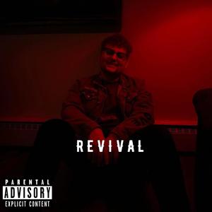 REVIVAL the EP. (Explicit)