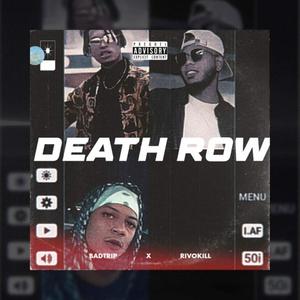 Death row (feat. Rivokill) [Explicit]