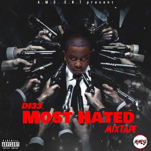 Most Hated Mixtape (Explicit)