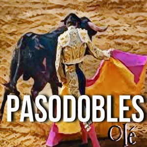 Pasodobles (Olé)