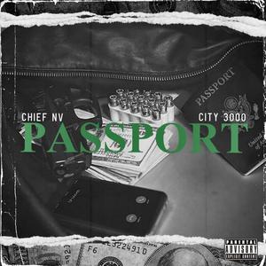 Passport (feat. City 3000) [Explicit]