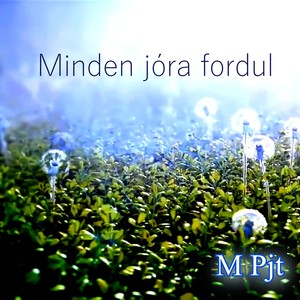 Minden jóra fordul