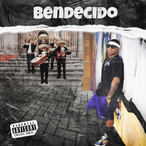 Bendecido (Explicit)