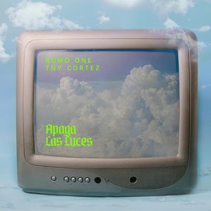 Apaga las luces (feat. Tny Cortez) (Explicit)