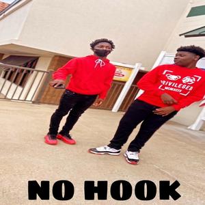 No Hook (feat. Slime 2x) [Explicit]