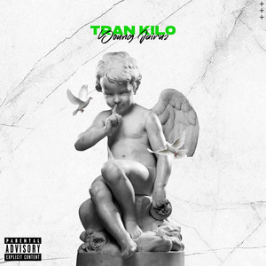 Tran Kilo (Explicit)