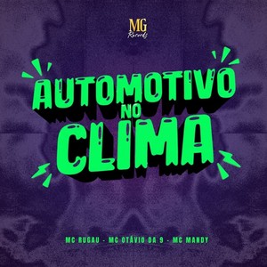 AUTOMOTIVO NO CLIMA (Explicit)