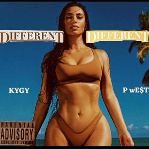 Different Different (feat. KYGY) (Explicit)