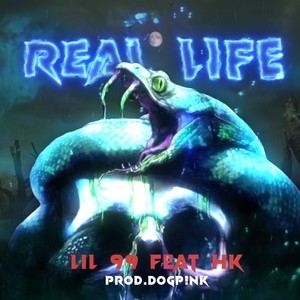 Real Life (Explicit)